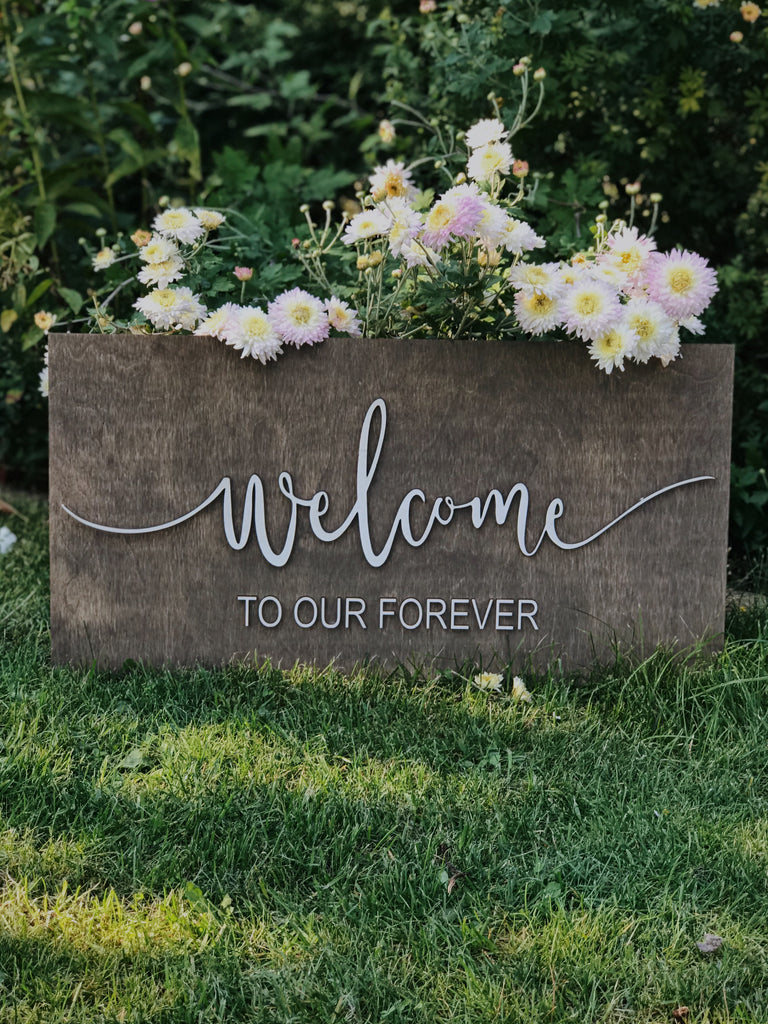 Rustic Wooden Welcome to our Forever Sign